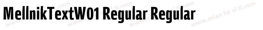 MellnikTextW01 Regular Regular字体转换